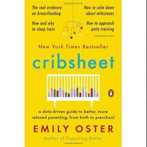 Cribsheet by Emily Oster (hardcover)